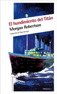 El hundimiento del Titan / the sinking of the Titan (Otras Latitudes)