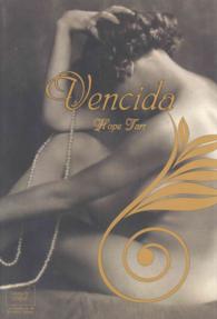 Vencida / Vanquished (Los hombres de roxbury house / Men of Roxbury House)