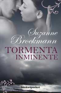 Tormenta inminente / into the Storm (Books4pocket)