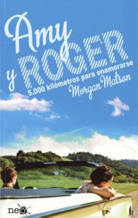 Amy y Roger/ Amy & Roger's Epic Detour