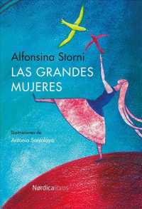 Las grandes mujeres / Large women (Illustrated Editions)