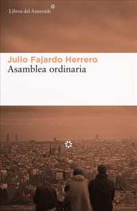 Asamblea ordinaria/ Ordinary assembly (Libros Del Asteroide)