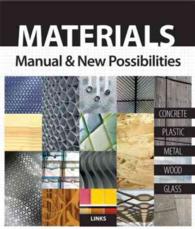 Materials : Manual & New Possibilities