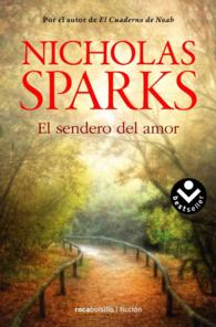 El sendero del amor/ a Bend in the Road