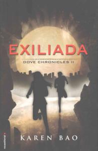 Exiliada / Dove Exiled