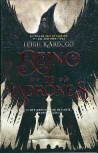Reino de ladrones/ Crooked Kingdom