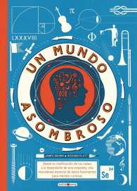 Un mundo asombroso/ a World of Information