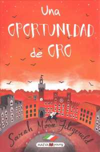 Una oportunidad de oro