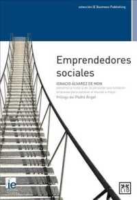 Emprendedores sociales/ Social Entrepreneurs : La historia de 26 personas que fundaron empresas para cambiar el mundo a mejor/ the Story of 26 People
