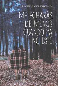 Me echars de menos cuando ya no est / You'll Miss Me When I'm Gone