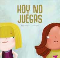 Hoy no juegas -- Hardback (Spanish Language Edition)