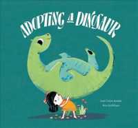 Adopting a Dinosaur -- Hardback (English Language Edition)