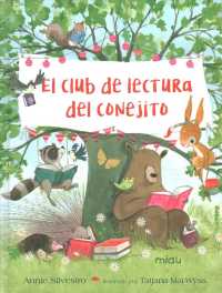 El club de lectura del conejito/ Bunny's Book Club