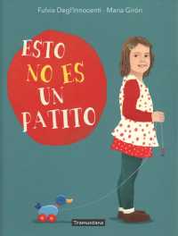 Esto no es un patito / This Is Not a Duck