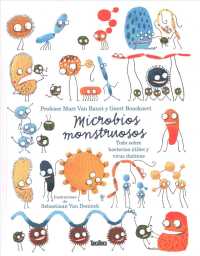 Microbios Monstruosos