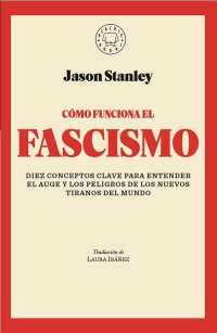 Cmo funciona el fascismo / How Fascism Works the Politics of Us and Them （TRA）