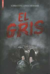 El Gris