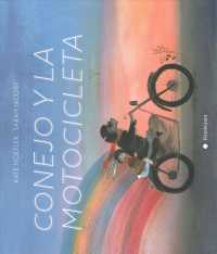 Conejo Y La Motocicleta