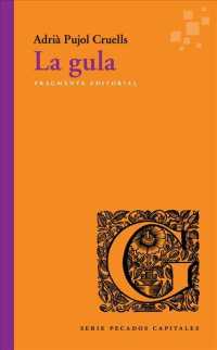 La Gula (Fragmentos: Pecados Capitales)