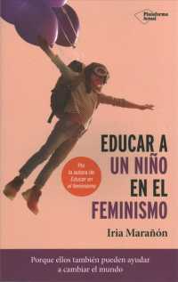 Educar a Un Nino En El Feminismo
