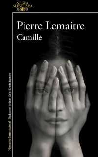 Camille / Sacrifices (Commandant Camille Verhoeven Trilogy)