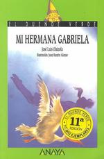 My Hermana Gabriela