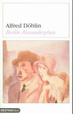 Berlin Alexanderplatz : La Historia de Franz Biberkopf