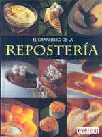 El Gran Libro De La Reposteria / the Great Book of Baking