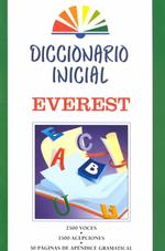 Diccionario Inicial Everest/Everest Beginner Dictionary