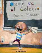 David Va Al Colegio/David Goes to School