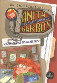 Cmics desaparecidos/ Missing Comics (Misin/ Mission)