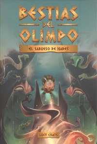 El sabueso de hades/ Hound of Hades (Bestias Del Olimpo / Beasts of Olympus)
