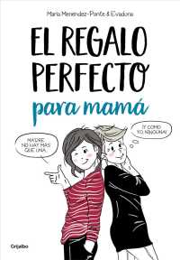 El regalo perfecto para mam/ the Perfect Gift for Mom