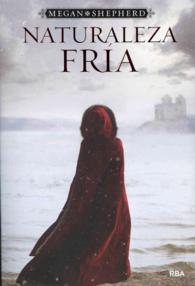 Naturaleza fra / a Cold Legacy