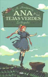 Ana de las Tejas Verdes / Anne of Green Gables : La llegada