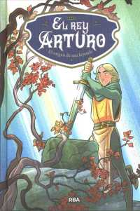 El Rey Arturo/ King Arthur