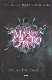 Mar de acero / Steel Tide