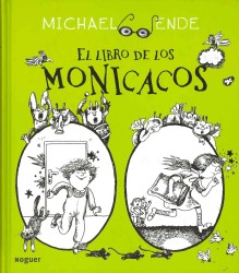 El libro de los monicacos / the Book of Monicacos