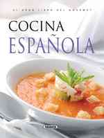 Cocina espanola / Spanish Cuisine (El Gran Libro Del Gourmet / the Big Book of Gourmet)