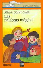 LAS Palabras Magicas