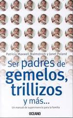 Ser Padres De Gemelos, Trillizos Y Mas
