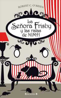 La senora Frisby y las ratas de NIMH / Mrs. Frisby and the Rats of NIMH （TRA）
