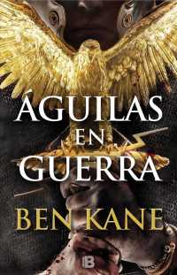 guilas en guerra / Eagles at War (guilas De Roma / Eagles of Rome) （TRA）