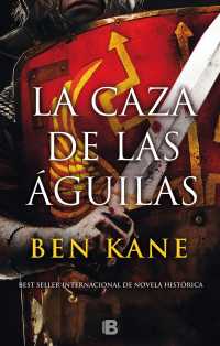 La caza de las aguilas/ Hunting the Eagles