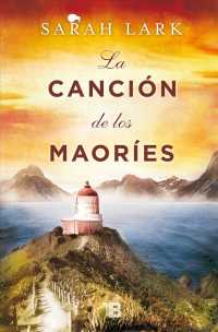 La cancion de los maories/ Song of the Spirits （TRA）