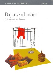 Bajarse al moro