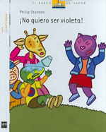 !!No Quiero Ser Violeta!