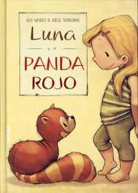 Luna y El Panda Rojo