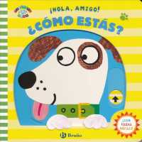 Hola, amigo! Cmo ests? / Puppy Dog, Puppy Dog, How Are You? （BRDBK）