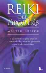 Reiki del arco iris / Rainbow Reiki （TRA）